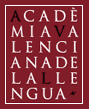 Acadèmia Valenciana de la Llengua (AVL)